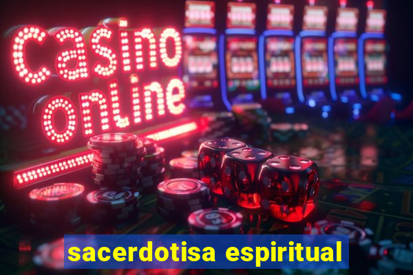 sacerdotisa espiritual